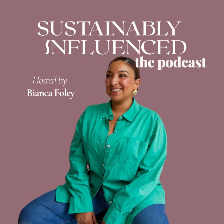 cover art for SE 09 EP 10: Flowing Green? Revolutionising Zero Waste Periods 