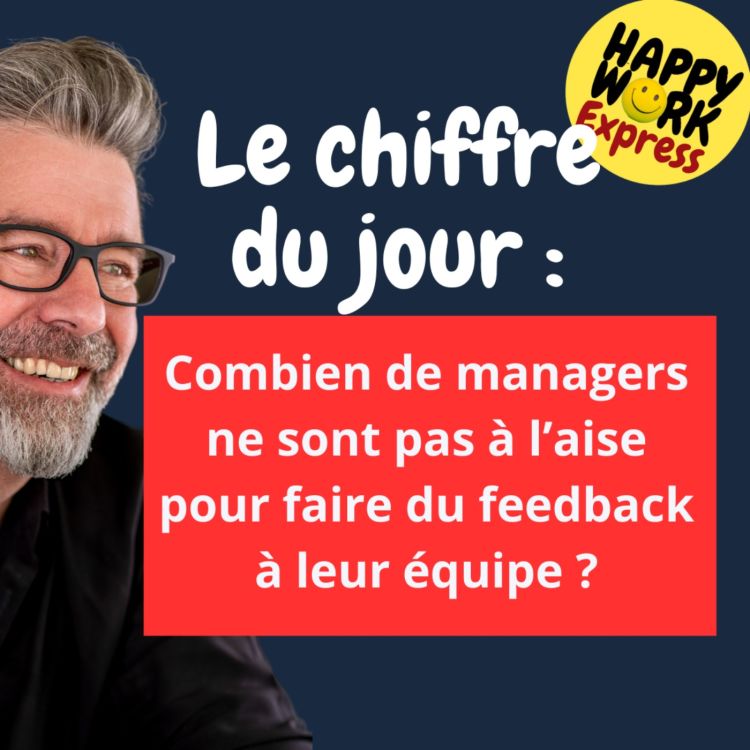 cover art for #1409 - Combien de managers ne sont pas à l’aise pour faire du feedback à leur équipe ?