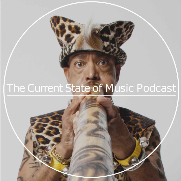 cover art for The Current State of Music Season 3 EP 8 - Idris Ackamoor