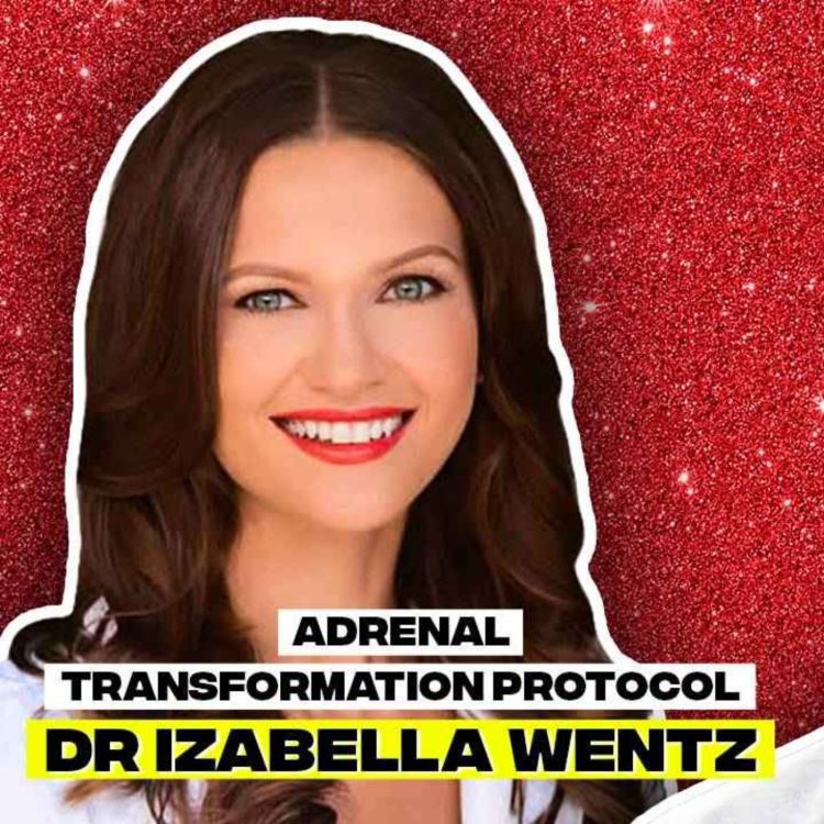 cover art for Dr. Izabella Wentz: How to Heal Your Thyroid