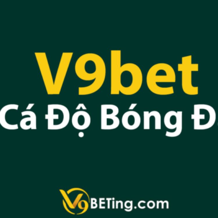 cover art for Cá độ bóng đá V9bet ổn định và chất lượng