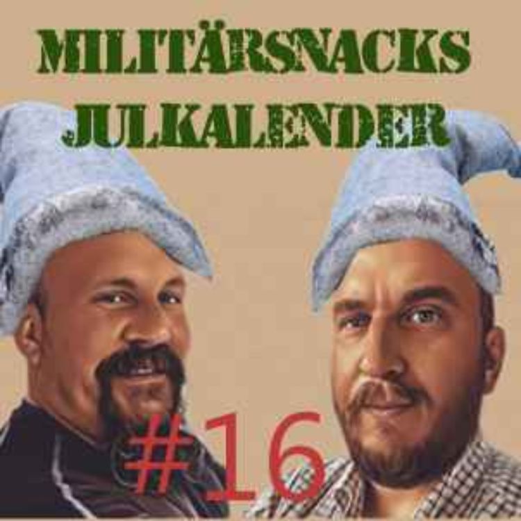 cover art for Militärsnack 32 P - 16 dec - Lucka sexton