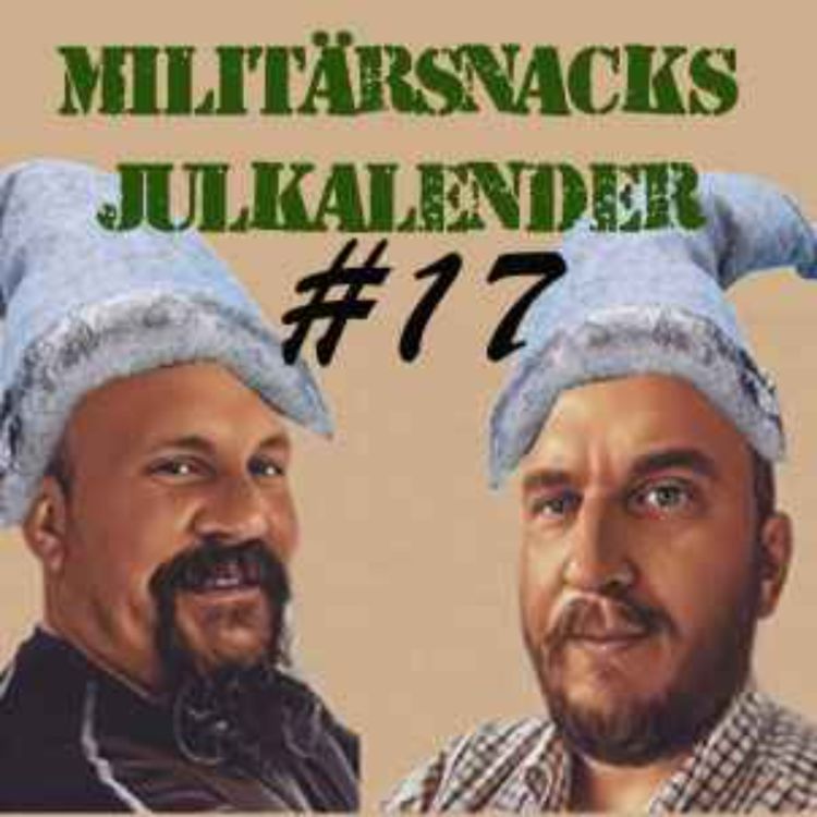 cover art for Militärsnack 32 Q - 17 dec - Lucka sjutton