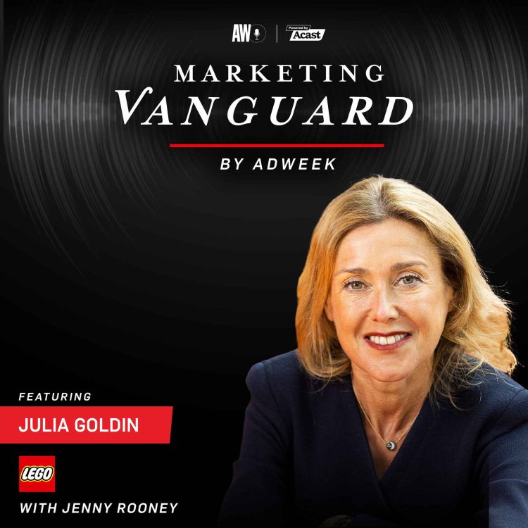 cover art for Building for the Future: A Conversation with Brand Genius Lifetime Achievement Honoree Julia Goldin, LEGO Group