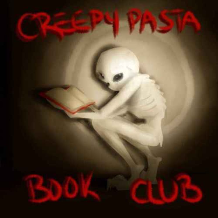 cover art for CREEPYPASTA BOOK CLUB EPISODE 17: MOTHER HORSE EYES (PART 1)