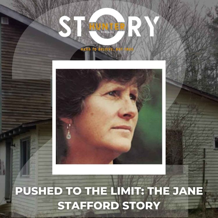 cover art for Ep. 2: Pushed To the Limit - The Jane Stafford Story