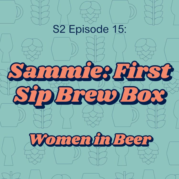 cover art for Sammie from First Sip Brew Box