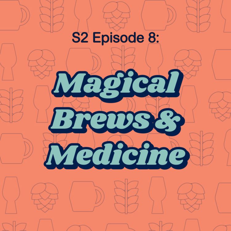 cover art for Magical Brews & Medicine