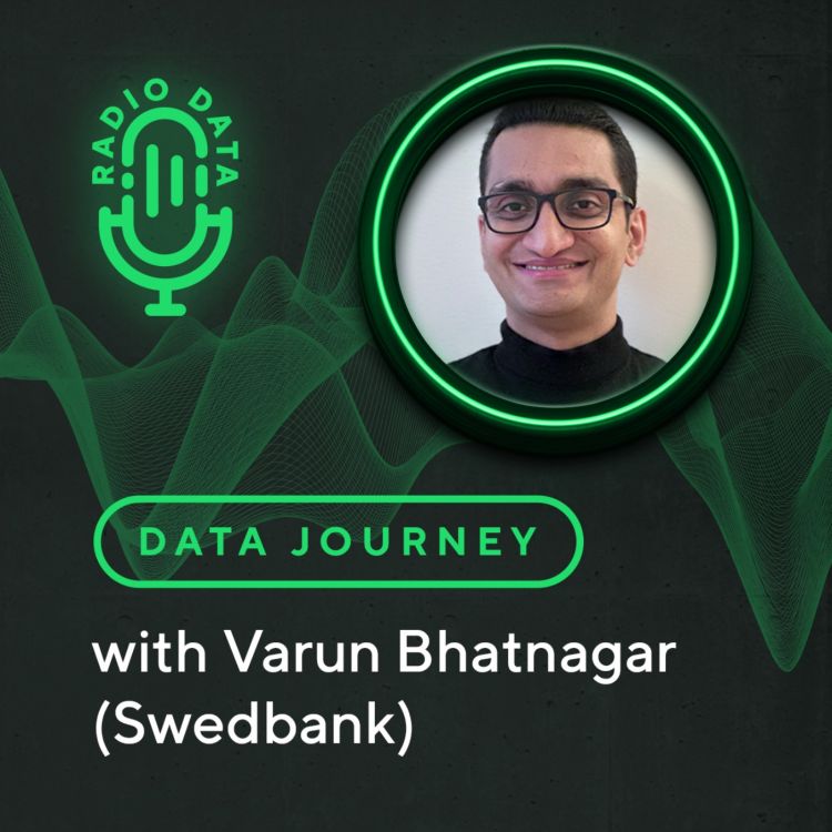 cover art for Data Journey with Varun Bhatnagar (Swedbank) - MLOps in the Cloud at Swedbank - Enterprise Analytics Platform