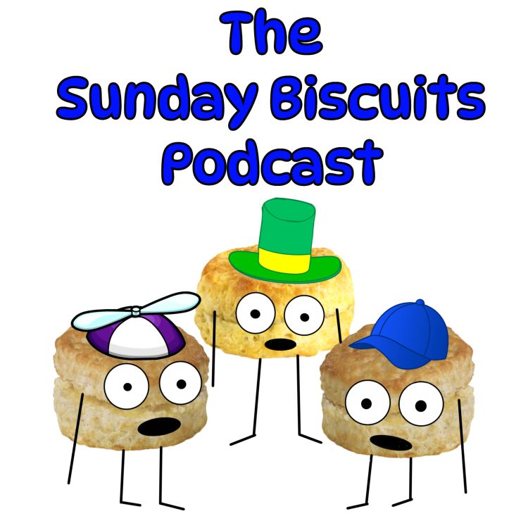 cover art for Sunday Biscuits Update...