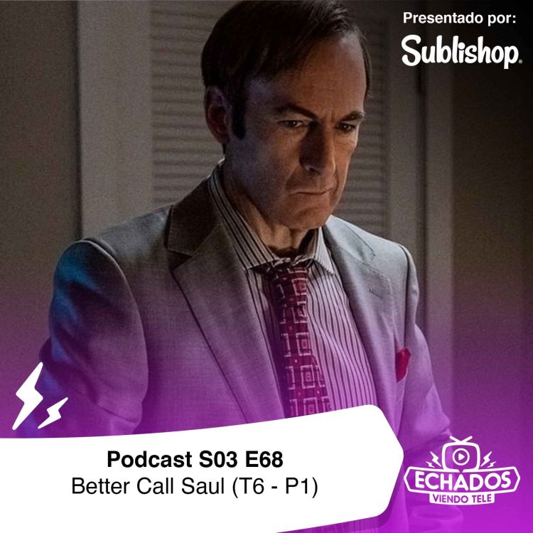 cover art for ¿Qué hace a Better Call Saul una serie tan grandiosa?