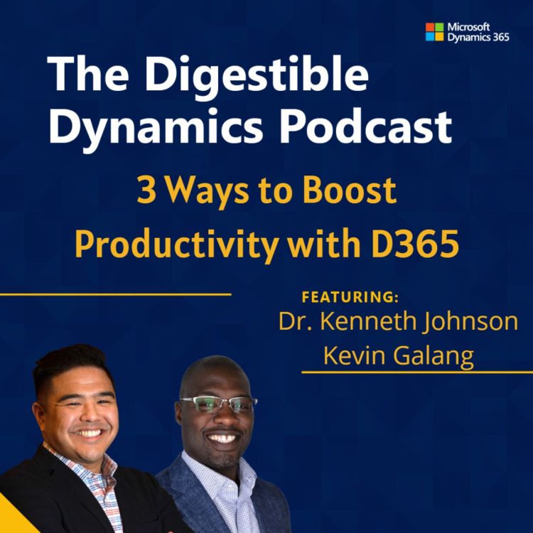 cover art for 3 Ways to Boost Productivity with D365