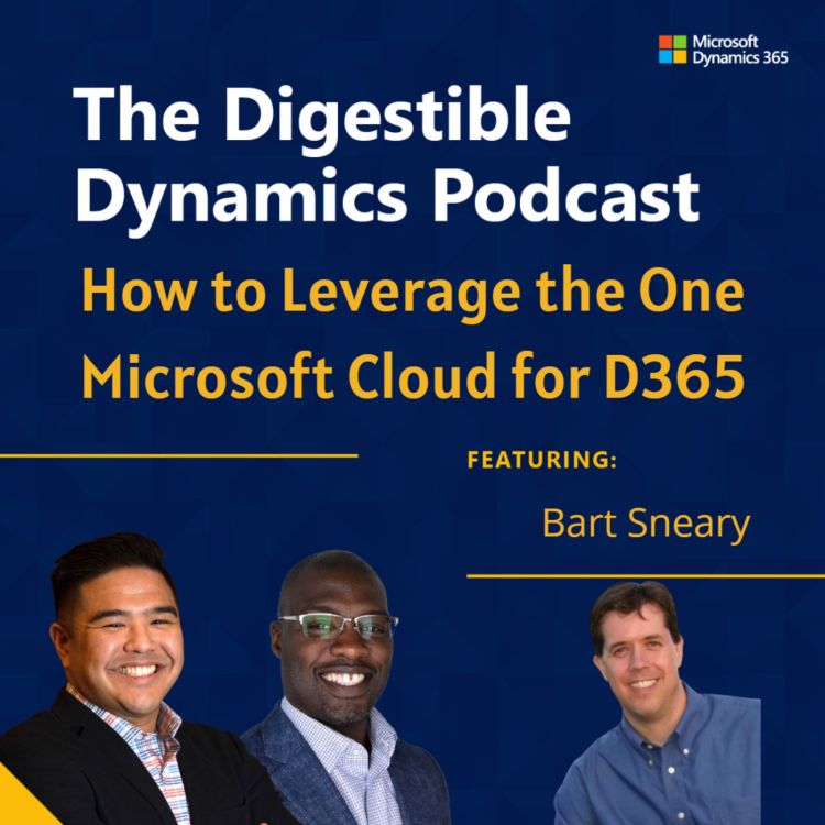 cover art for How to Leverage the One Microsoft Cloud for D365