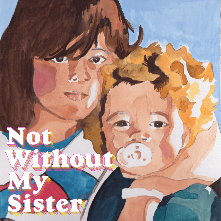 cover art for Not Without Our... Mother