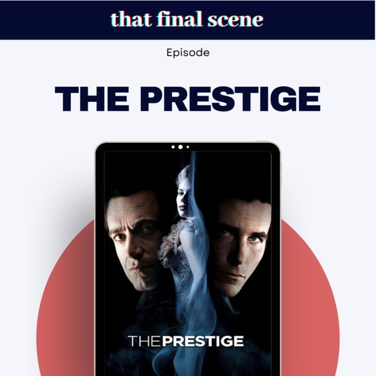 cover art for Iconic movie twists & The Prestige ending explained