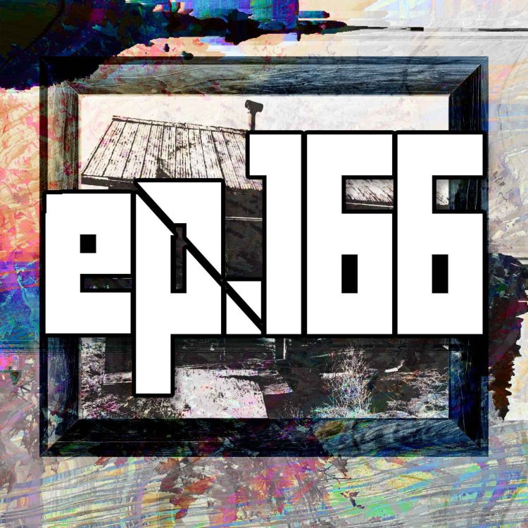 cover art for 166: Lucid/Psychedelic