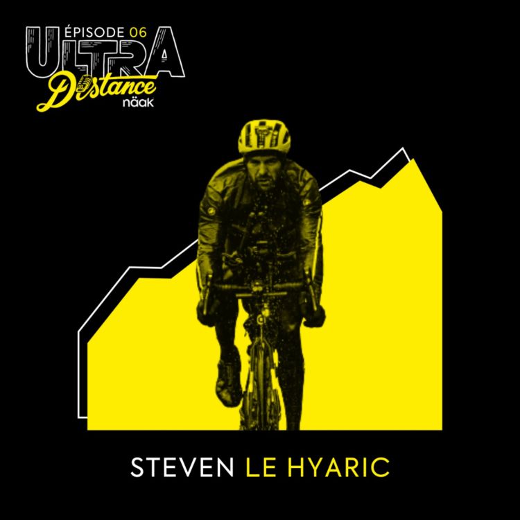 cover art for Episode 6 • Steven Le Hyaric • Race across France