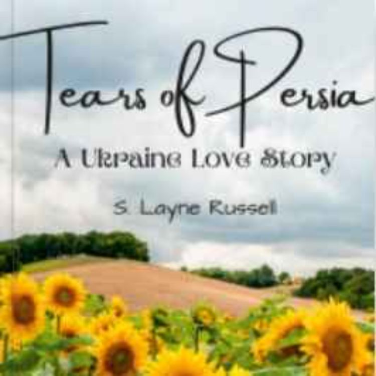 cover art for Tears of Persia: A Ukraine Love Story Ch. 2