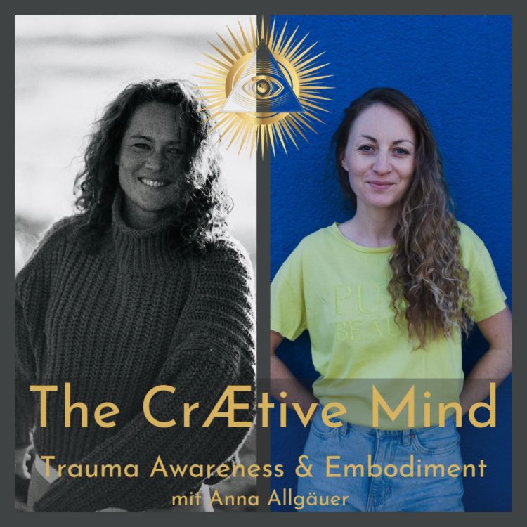 cover art for Trauma Awareness and Embodiment with Anna Allgäuer