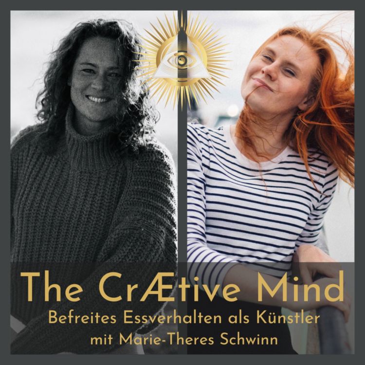 cover art for Befreites Essverhalten als Künstler - mit Marie-Theres Schwinn