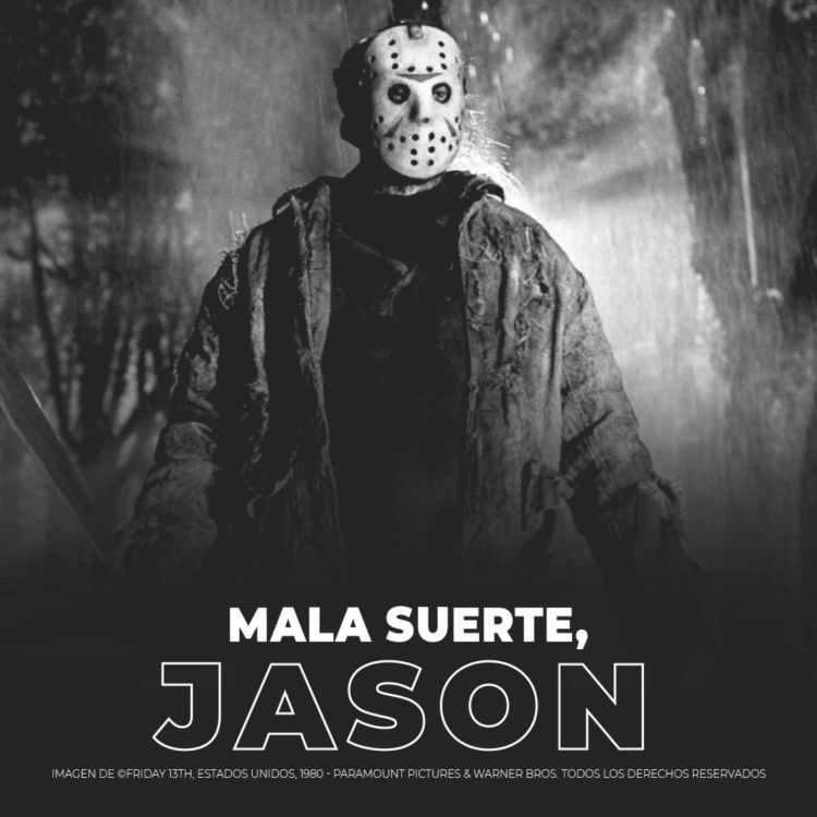 cover art for 18/05/22 - Mala suerte, Jason