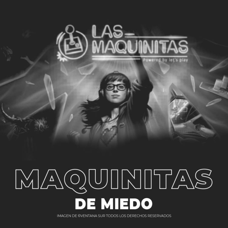 cover art for 01/06/22 - Maquinitas de miedo