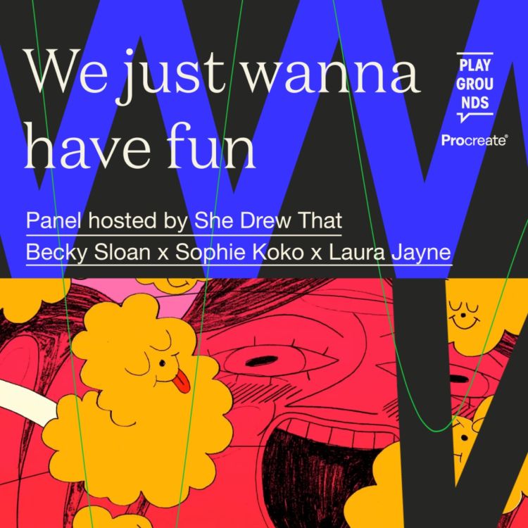 cover art for 'We just wanna have fun' IN Motion Panel Discussion