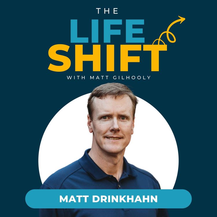 cover art for A Lasting Legacy: A Father's Advice and How it Changed One Man's Life | Matt Drinkhahn