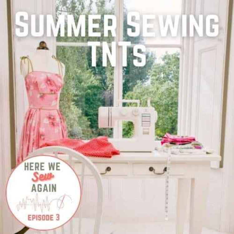 cover art for Summer Sewing TNTs