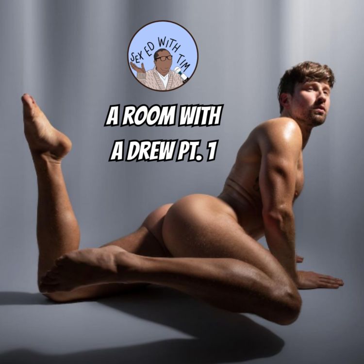 cover art for S3: E21 - A Room with a Drew pt. 1 with Drew Dixon