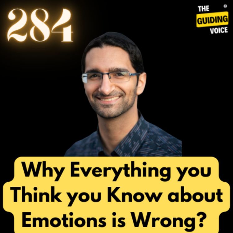 cover art for Why Everything you Think you Know about Emotions is Wrong? | Dr. Yishai Barkhordari | #TGV284