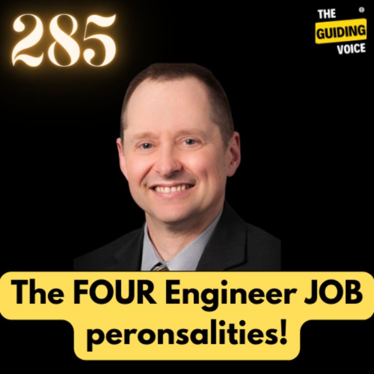 cover art for The Four engineer JOB personality types | Charles(Chuck) Weindorf | #TGV285