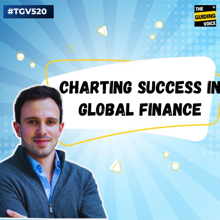 cover art for Charting Success in Global Finance | Arif Mikayilov | #TGV520