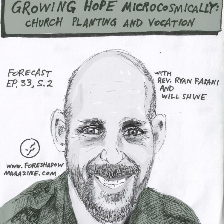 cover art for Growing Hope Microcosmically: Church Planting and Vocation (Ep 33)