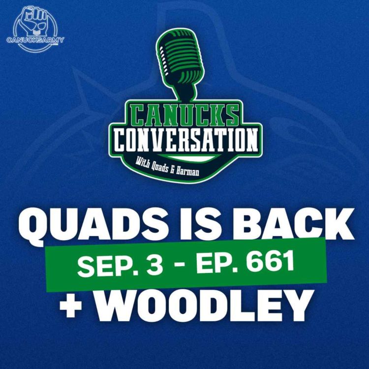 cover art for Sep 3: The Quadfather Returns and Kevin Woodley joins the show - (ep.661)