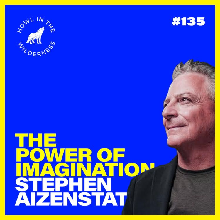 cover art for The Power of Imagination | Stephen Aizenstat | HITW 135