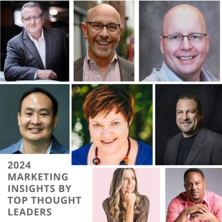 cover art for 2024 Marketing Insights by Top Marketing Thought Leaders