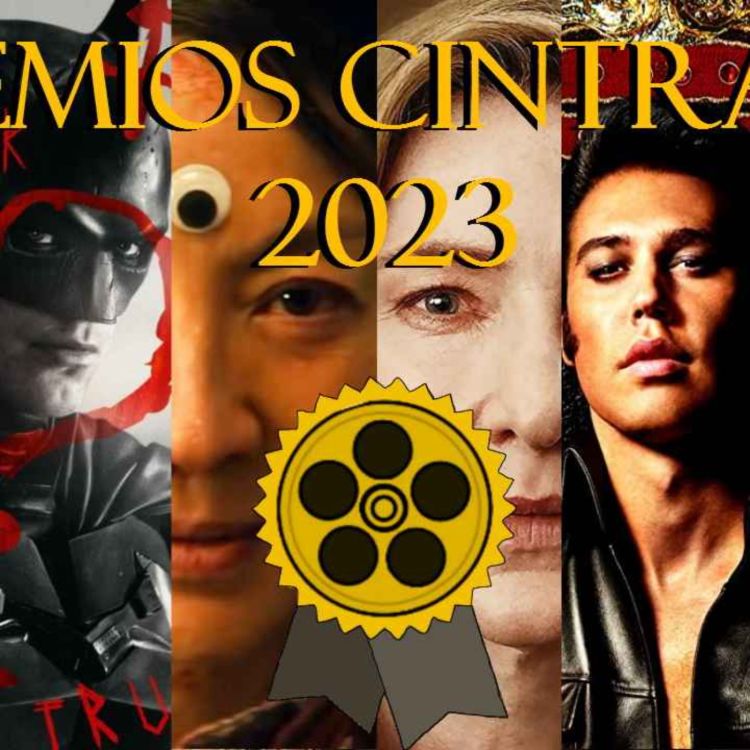 cover art for Podcast CINTRAMA 8: Edicion Premios CINTRAMA 2022