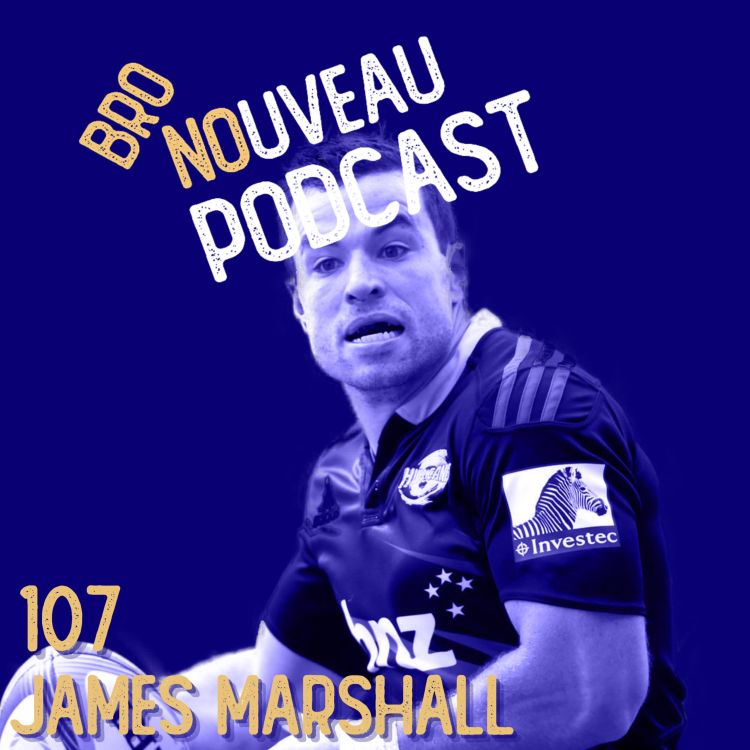 cover art for James Marshall, Professional Rugby Player & Host of the What a Lad Podcast