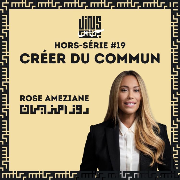 cover art for Créer du commun - avec Rose AMEZIANE