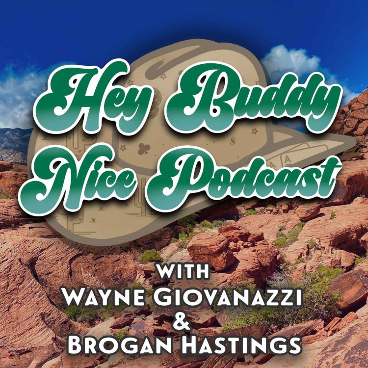 cover art for Hey Buddy, Nice First Episode!