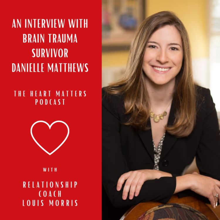 cover art for An Interview With Brain Trauma Survivor Danielle Matthews