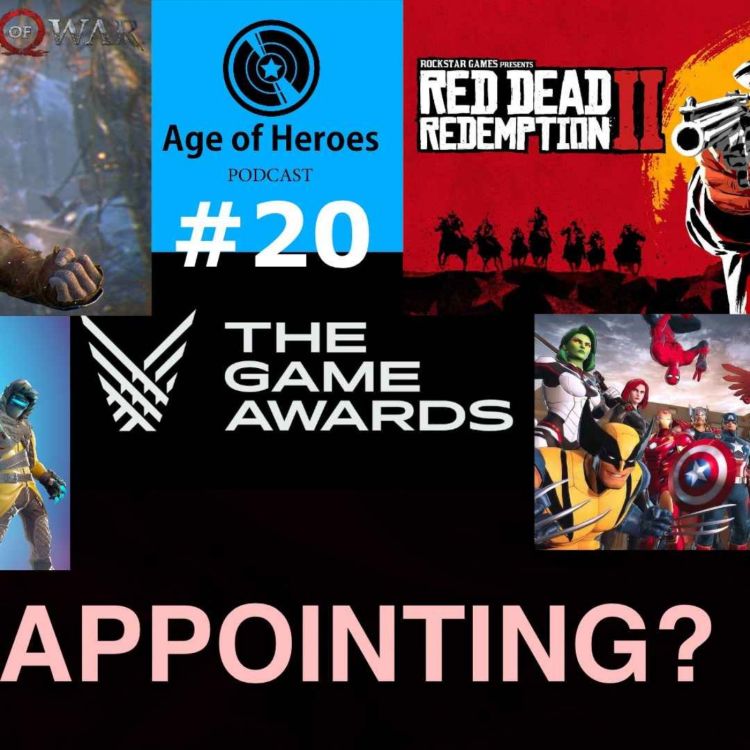 cover art for Disappointment at the 2018 Game Awards? | Episode #20