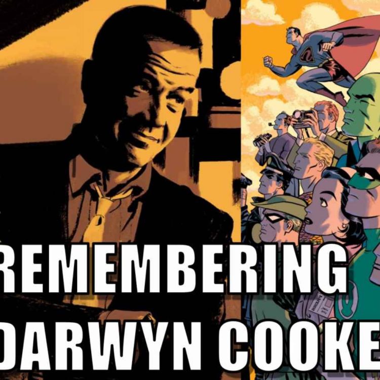 cover art for Remembering Darwyn Cooke | Episode #96