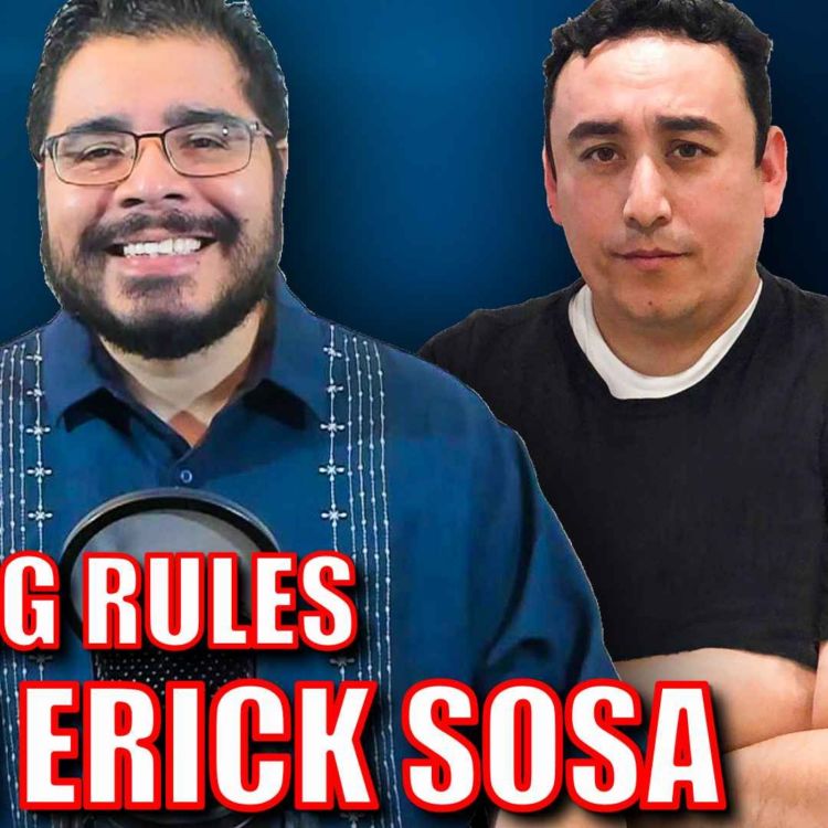 cover art for Bending the Rules with Erick Sosa | Episode #218