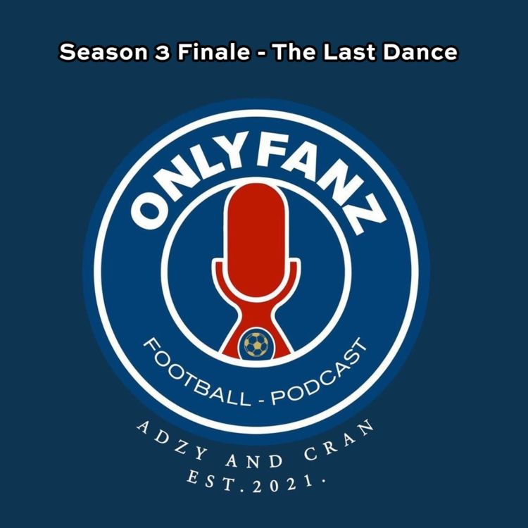 cover art for Season 3 Finale - The Last Dance