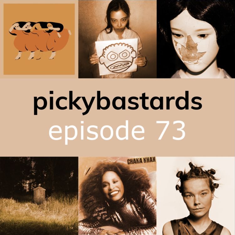 cover art for Picky Bastards Episode 73