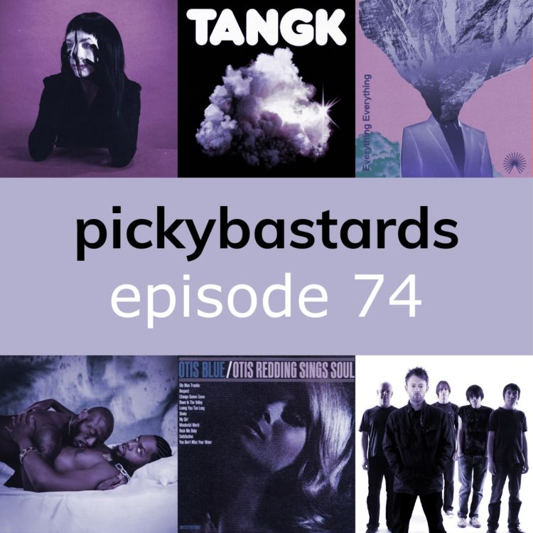 cover art for Picky Bastards Episode 74