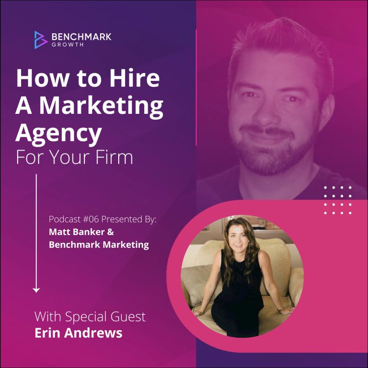 cover art for How to Hire a Marketing Agency For Your Firm