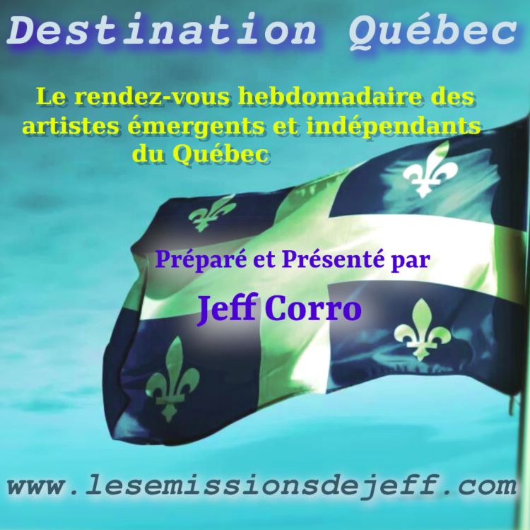 cover art for Destination Québec le podcast de la semaine 36-2022